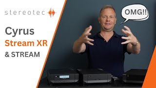 High-End Streamer mit BluOS | Cyrus Stream XR &amp; Classic STREAM