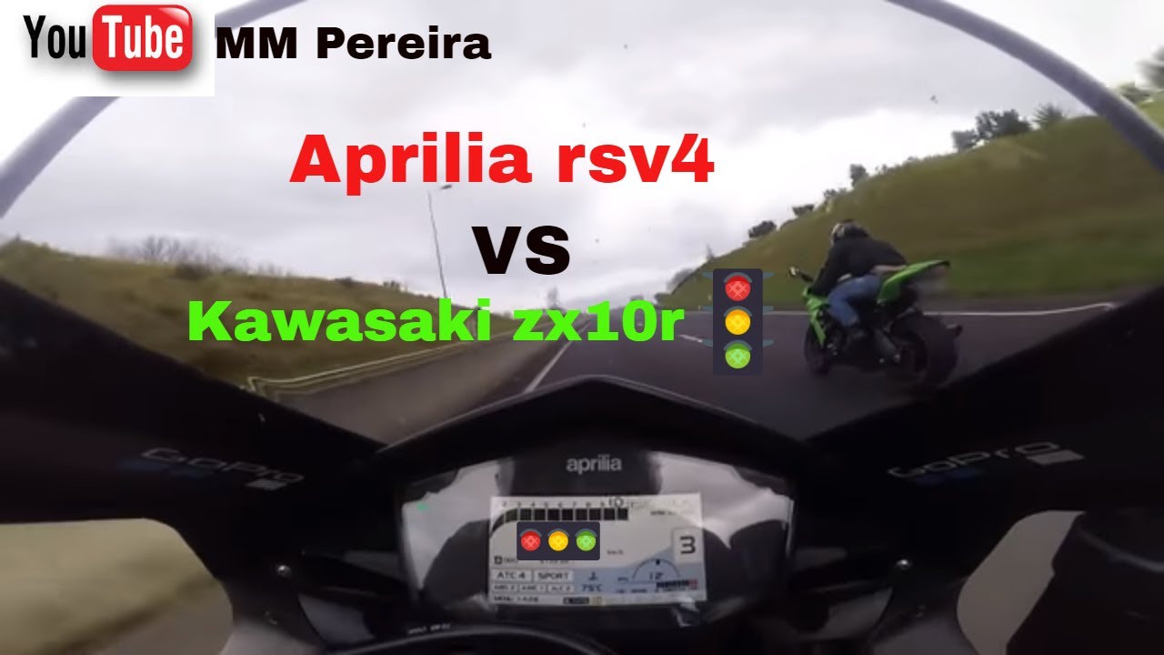Aprilia rsv4 VS Kawasaki zx10r YouTube