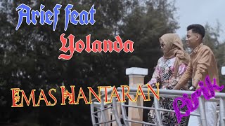 Arief feat Yolanda _ Emas Hantaran (musik lirik) lagu pop melayu terbaru