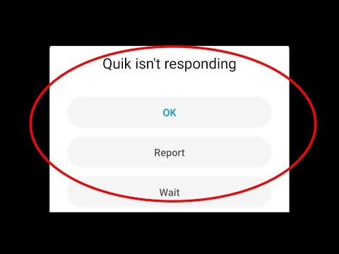 How To Fix Quik Isn't Responding Error Android & ios 2020