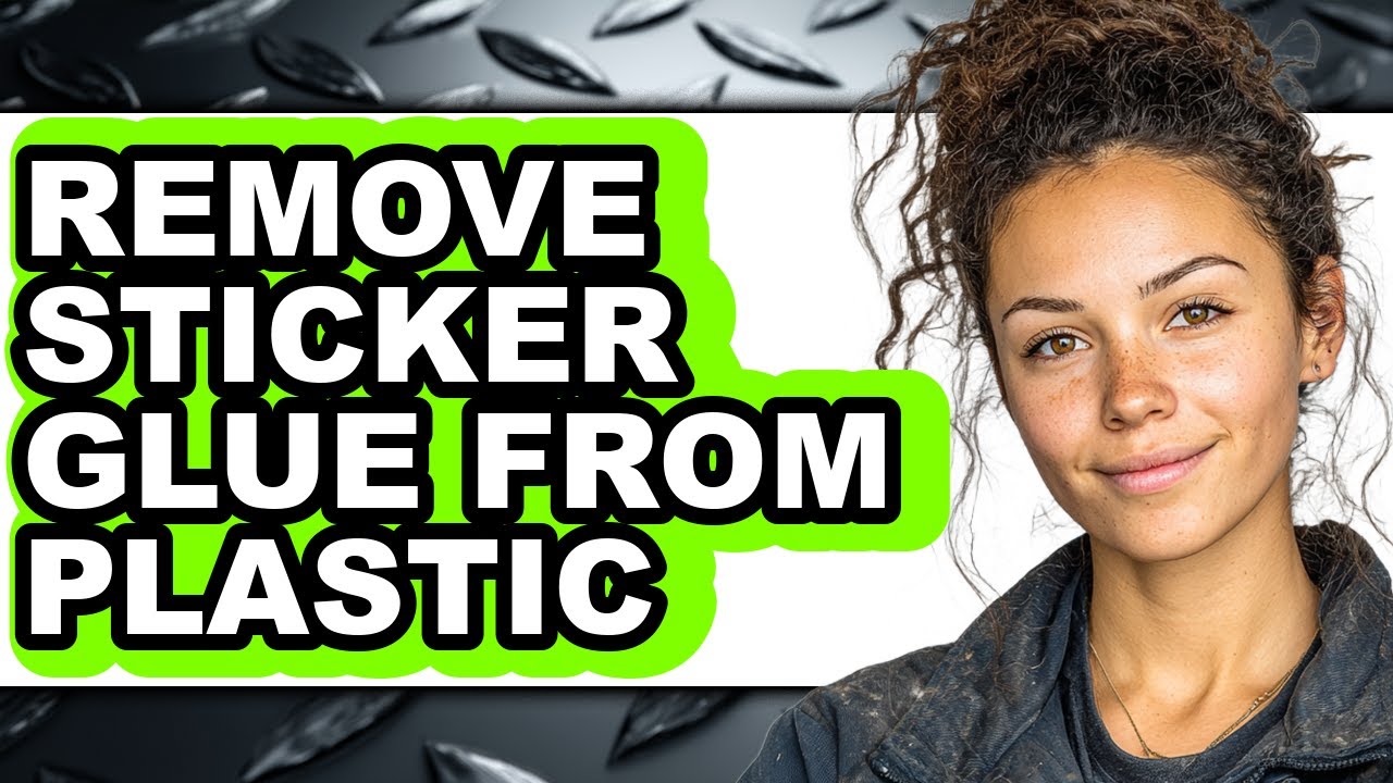 How to Remove Sticker Glue from Plastic (easy Method) - YouTube