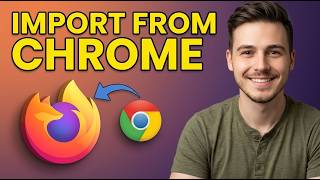 How to Import Passwords And Bookmarks From Google Chrome Into Mozilla Firefox [2026 Quick Guide]