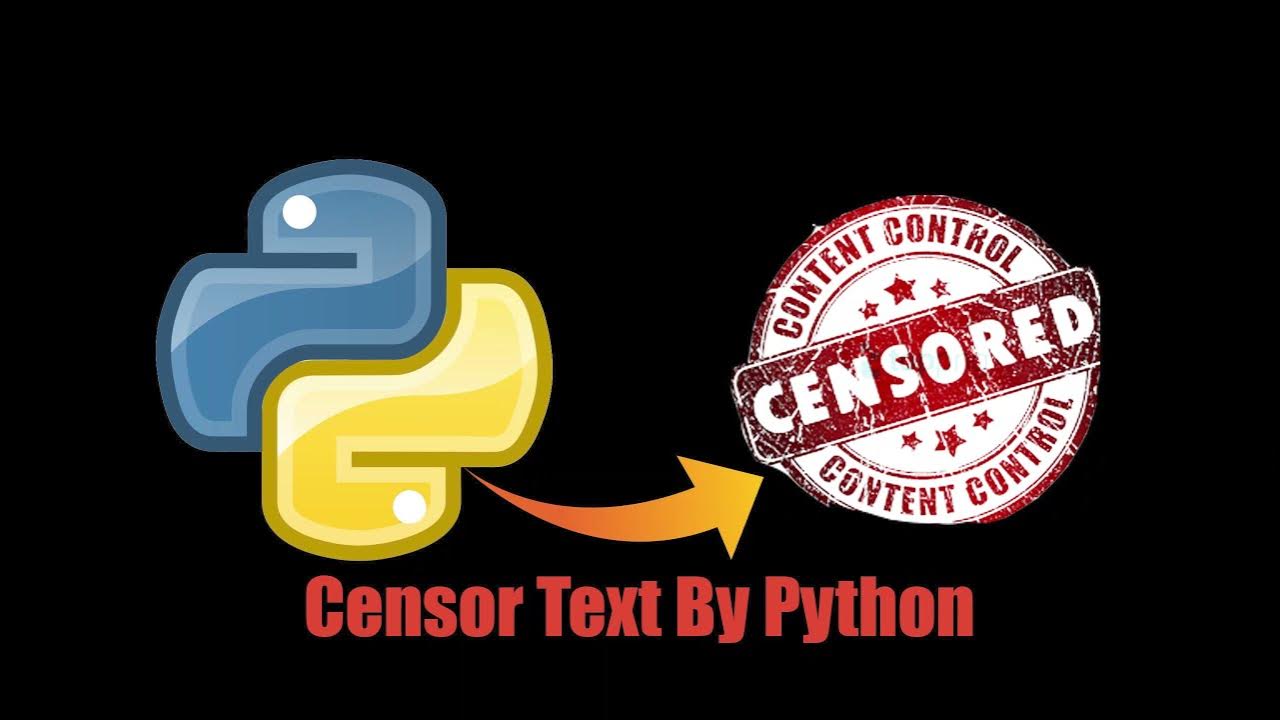 How To Censor A Text By PYTHON Better-Profanity Pacakage - YouTube