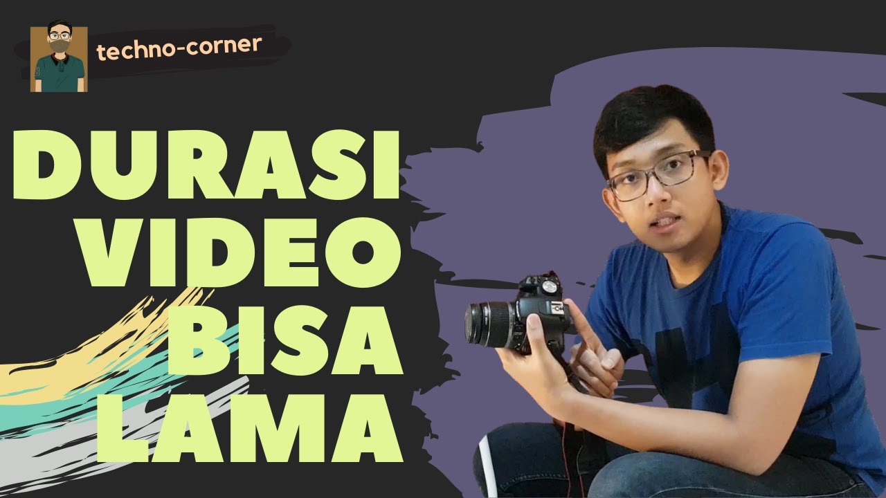 CARA MEMPERPANJANG DURASI VIDEO KAMERA DSLR | Youtuber pemula wajib