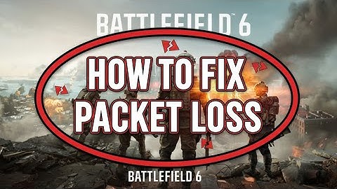 How To Fix  Battlefield 6 PACKET LOSS 