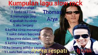 kumpulan lagu SLOW ROCK TERPOPULER .Ipank,thomas arya,andra respati