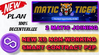 🐯 NEW PRELAUNCH ✅  MATIC TIGER  🐯 NEW LAUNCH/ Smart Contract/ Autopool P2P HELPING PLAN .