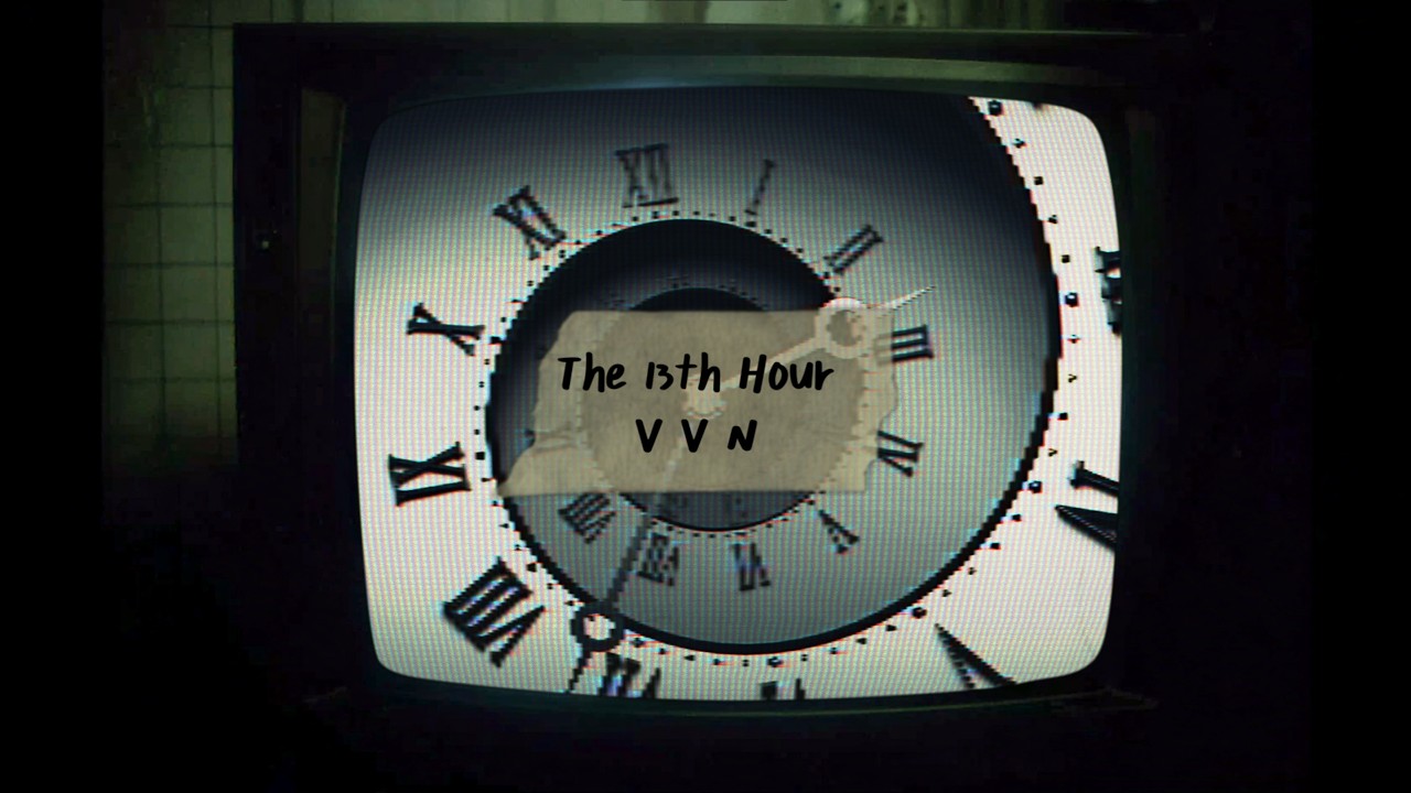 VVN - The 13th Hour adlı videoyu YouTube'da izle VVN - The 13th Hour adlı videoyu YouTube'da izle