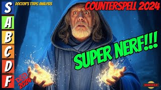 Counterspell 2024 Took A Big Hit In DnD 2024 | Will You Still Use It???