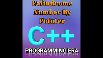 Palindrome Number By Pointer In C++