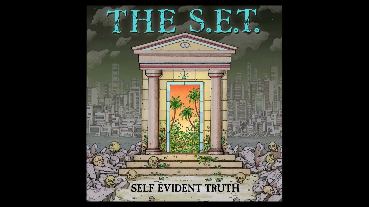 The S.E.T. - Self Evident Truth 2026 (Full EP)