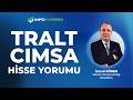 TRALT - CIMSA Hisse Yorumu I İsmail Güner '20 Nisan 2026' | İnfo Yatırım