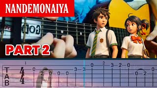 Nandemonaiya Fingerstyle Guitar Tutorial – Kimi no Na wa OST (Part 2)