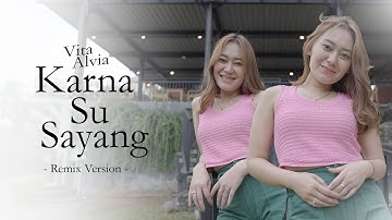 VITA ALVIA - KARNA SU SAYANG | DJ RATU ( Official Music Video ) Biarkan cinta tumbuh sebisa nya...