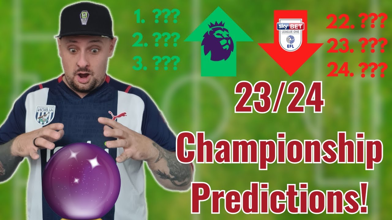 Predictions for the 23/24 Season : r/Championship