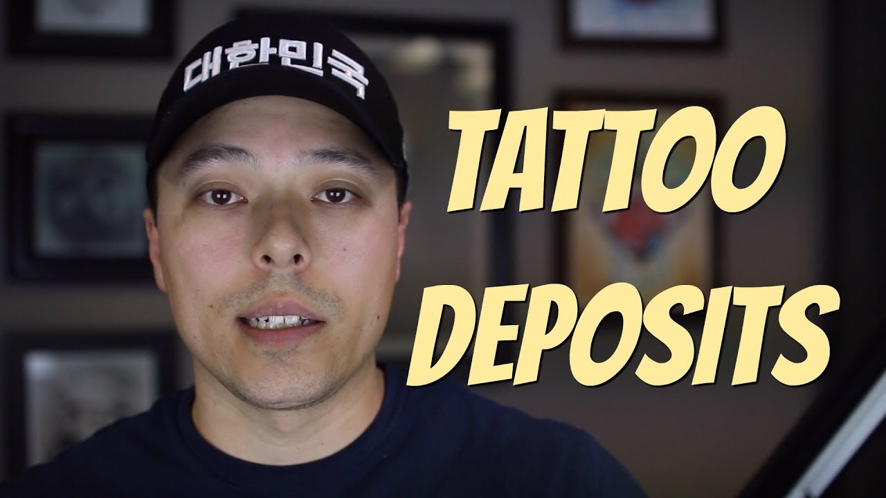How does a tattoo deposit work