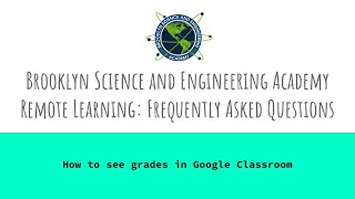 FAQs  How to see grades in Google Classroom