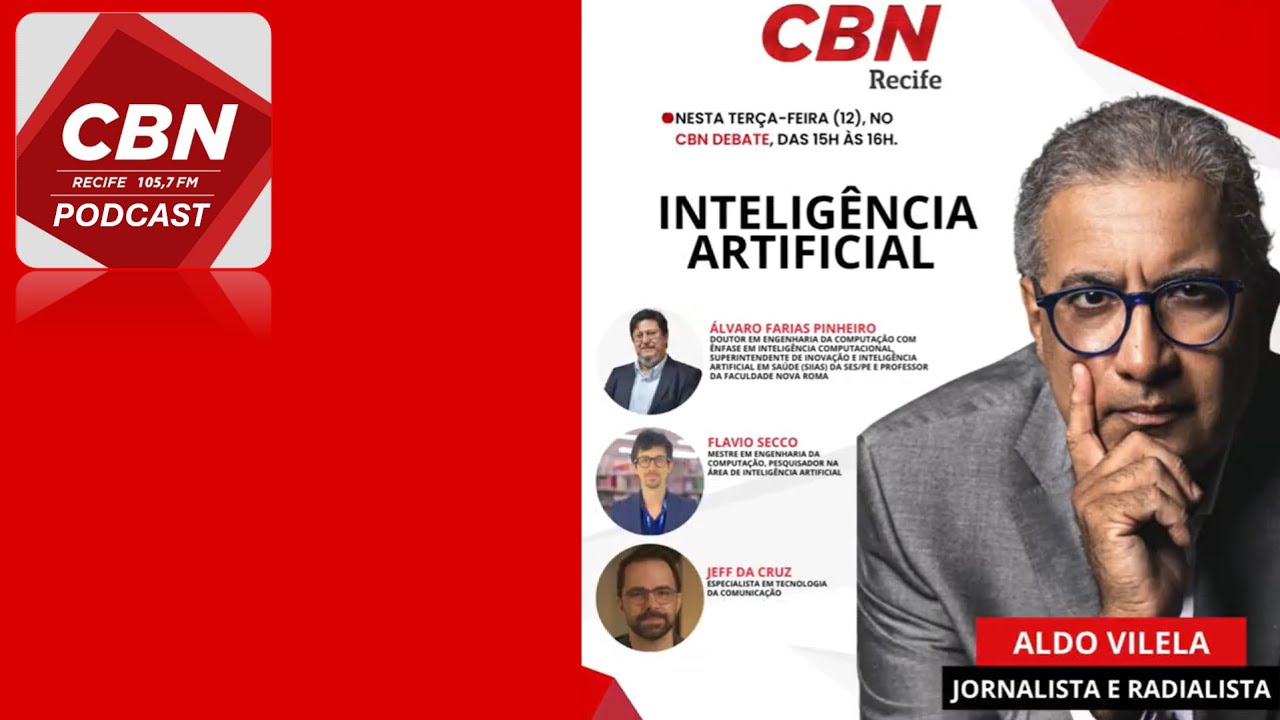 Podcast: CBN Tecnologia - Debate IA com Álvaro Pinheiro, Flavio Secco ...