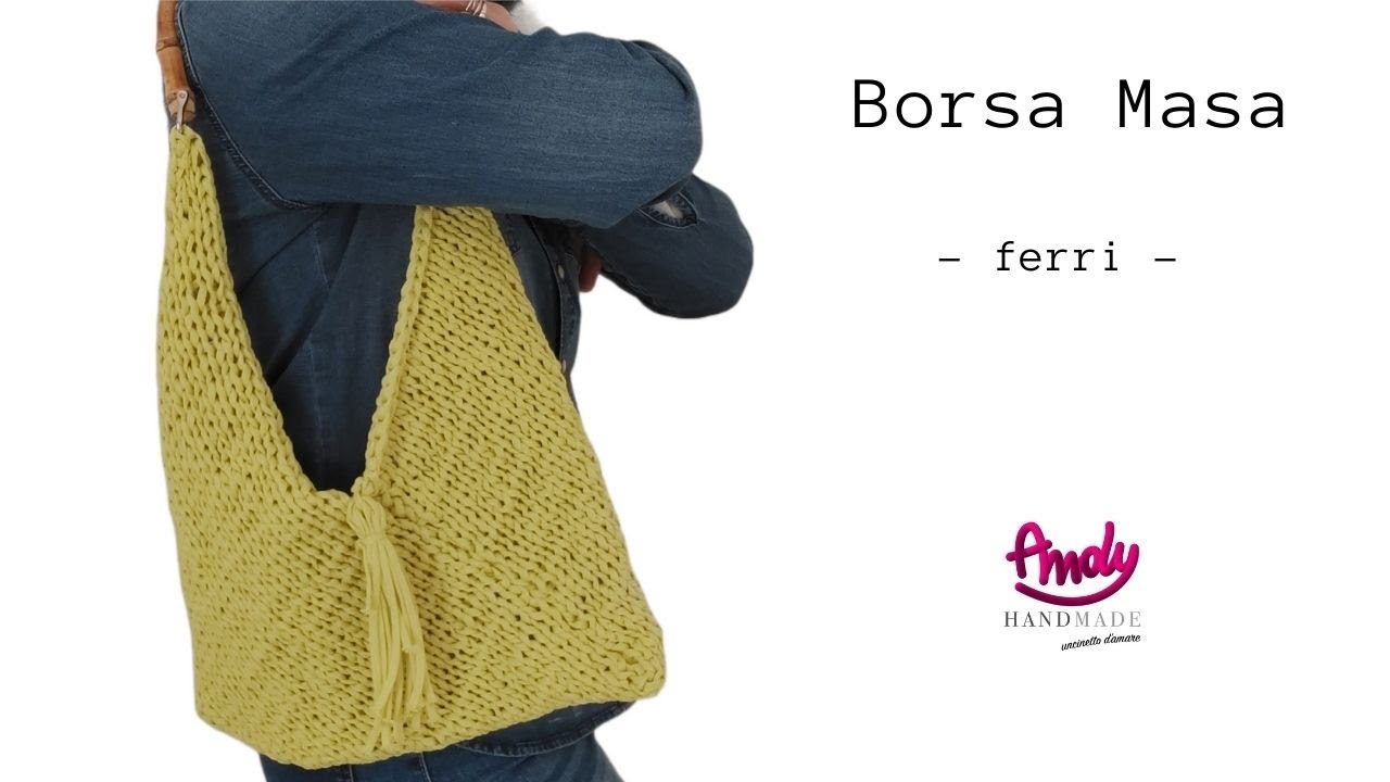 Tutorial Borsa Masa lavorata con i ferri tradizionali
