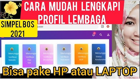 #tutorialhp #ops CARA INPUT DATA PROFIL SEKOLAH DI SIMPEL BOS 2021  || PRAKTIS CUMA PAKE HP