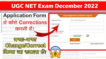 UGC NET Application Form Correction कैसे करें | क्या-क्या information change कर सकते है?