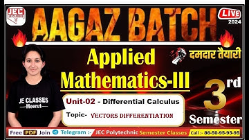 #52 Applied Mathematics-III UPBTE 3rd Semester आगाज बैच || JE CLASSES Meerut || Upbte 3rd Semester