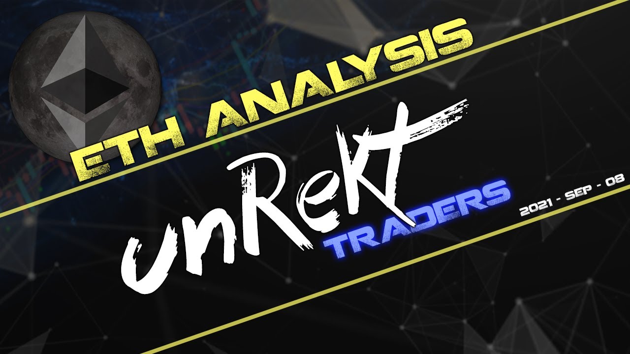 By Request - Ethereum TA for 08-SEP-2021