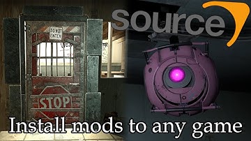 How to Install mods to ANY Source engine game