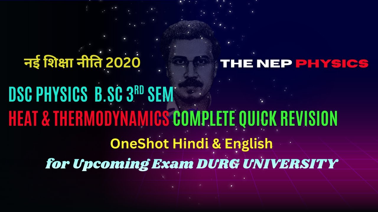 ONE SHOT B.Sc. 3rd Sem DSC I Heat & Thermodynamics I Durg University #physics