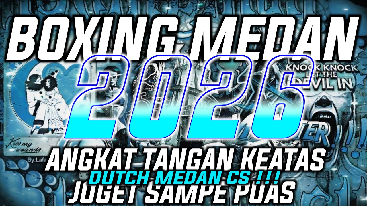 DUTCH MEDAN BESS🤙🏻🔥 !!! DJ MIXTAPE BOXING MEDAN FULL BASS VIRAL BECAK TURBO TERBARU 2026 cover