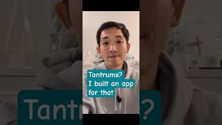 an app to help understand and manage tantrums