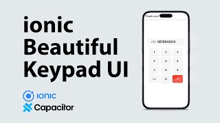 Designing a Stunning Keypad UI in Ionic: A Step-by-Step Guide