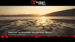 Max Denoise & Angel Falls - Destiny (Alexander Volosnikov Remix) [Lyric Video] [Easy Summer]