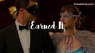 Earned it - The Weeknd (Letra/Lyrics)