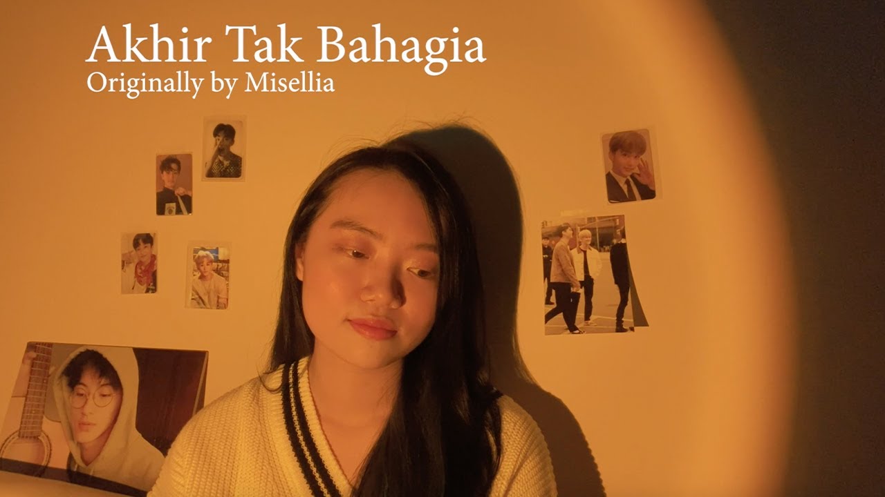Misellia - Akhir Tak Bahagia Cover by JW [Fangirl Version] D-6 #