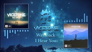 Vicetone - Way Back / I Hear You Mashup