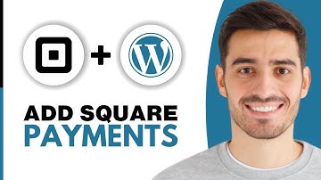 How To Add Square Payments To WordPress Website (2025)