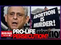 Prolife activists face 11 years in prison over allegedly peaceful protest outside abortion clinic