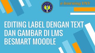 Editing Label dengan Text dan Gambar di LMS Be Smart screenshot 1