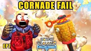 Mistakes were made with the new Cornade. CO-OP Survival, EP7 [Scrap Mechanic]