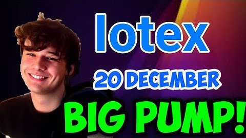 Iotex 20 Dec Pump! ||Iotex Price Prediction! Iotex News Today! Crypto Analysis