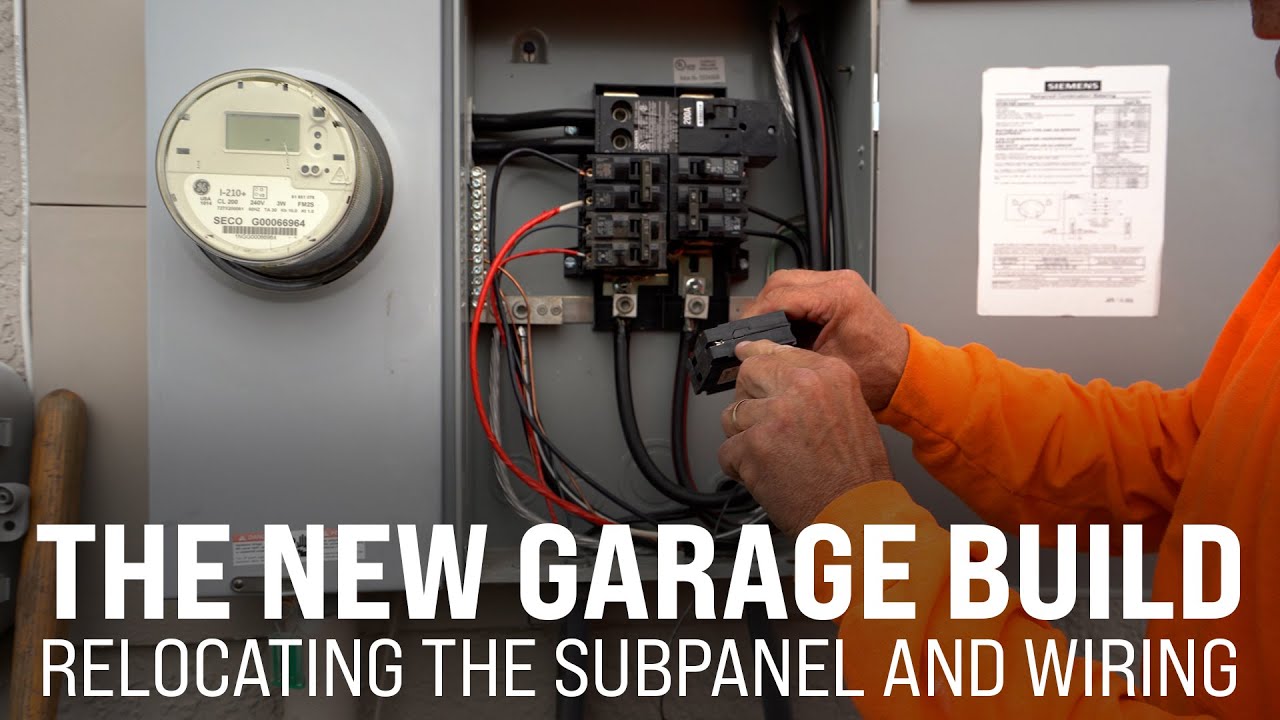 New Garage Build - Relocating The Subpanel and Wiring - YouTube