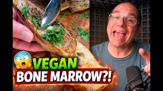 I Made VEGAN Bone Marrow… and People Are MAD