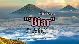 Milda Ariska - Biar - Lirik Lagu