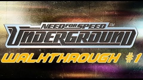 NFS Underground-1080p Walkthrough Part 1
