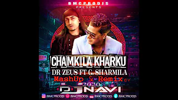 Chamkila Kharku I Dr Zues Ft G Sharmila I DjNavi Dhol Remix I Hit's Songs I Punjabi Hits 2020