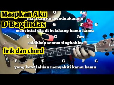 Kunci Gitar D&#;Bagindas Maapkan Aku - Tutoroal Gitar By Darmawan Gitar