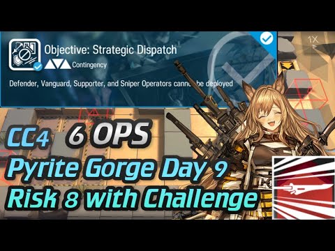 Ceobe Best Sniper | CC4 Pyrite Gorge Day 9 | Risk 8 with Challenge Mission | 6 Ops | Arknights