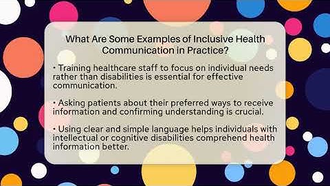 What Are Some Examples of Inclusive Health Communication in Practice? - Your Accessible Health
