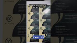 Cetak kartu nama di kertas art paper pakai epson l121 #epsonl121 #artpaper #kartunama #cetakmurah